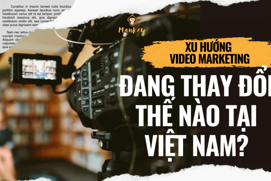 Xu Hướng Video Marketing Việt Nam 2026 Doanh Nghiệp Cần Biết